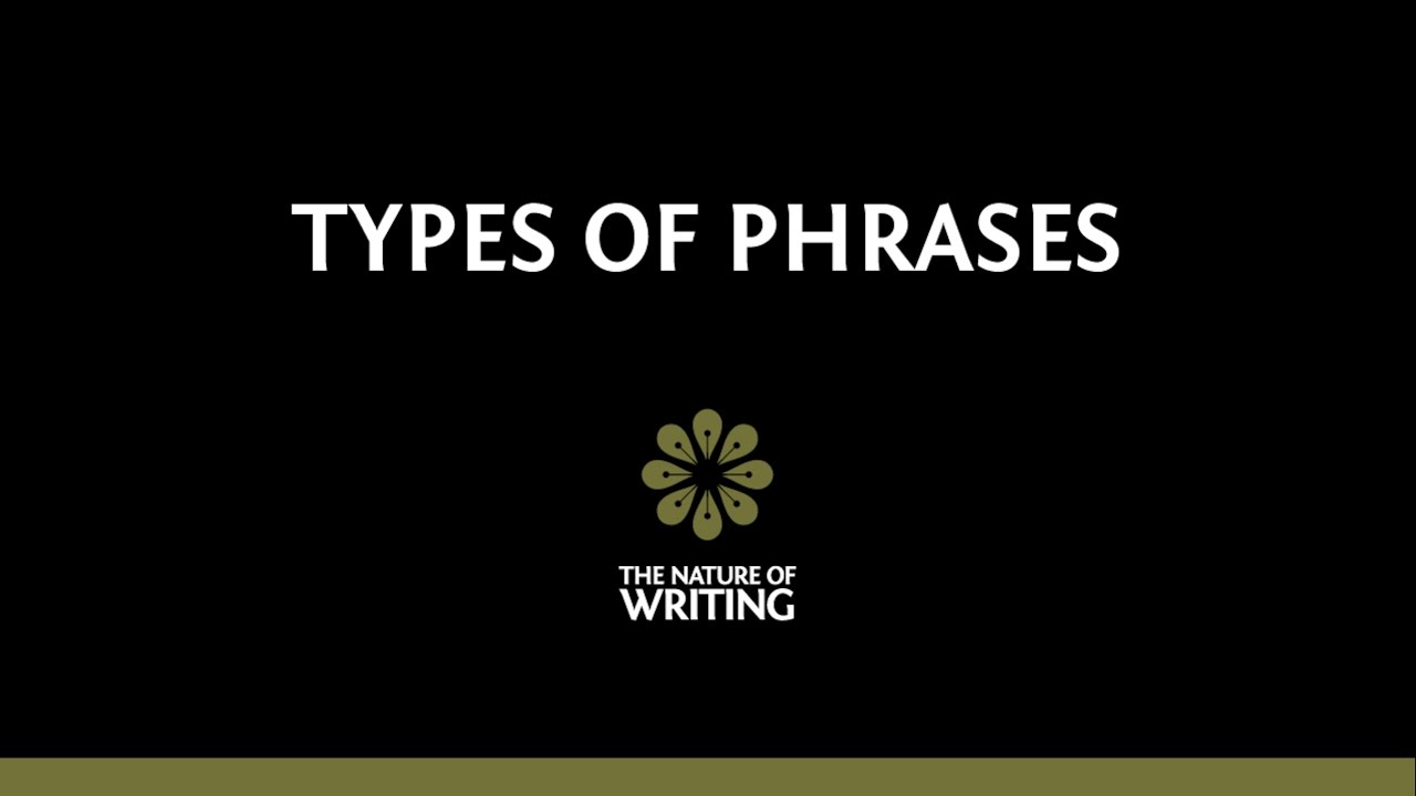 Types of Phrases