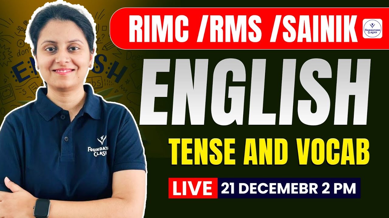 RIMC / RMS / Sainik School English | Tense & Vocab | Live Class | By Sheena Ma&rsquo;am