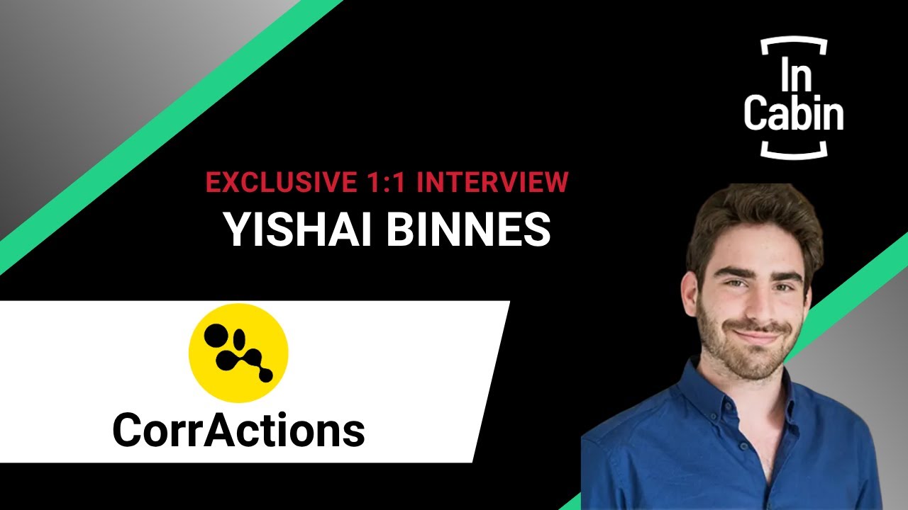 InCabin Interview with Yishai Binnes, CorrActions