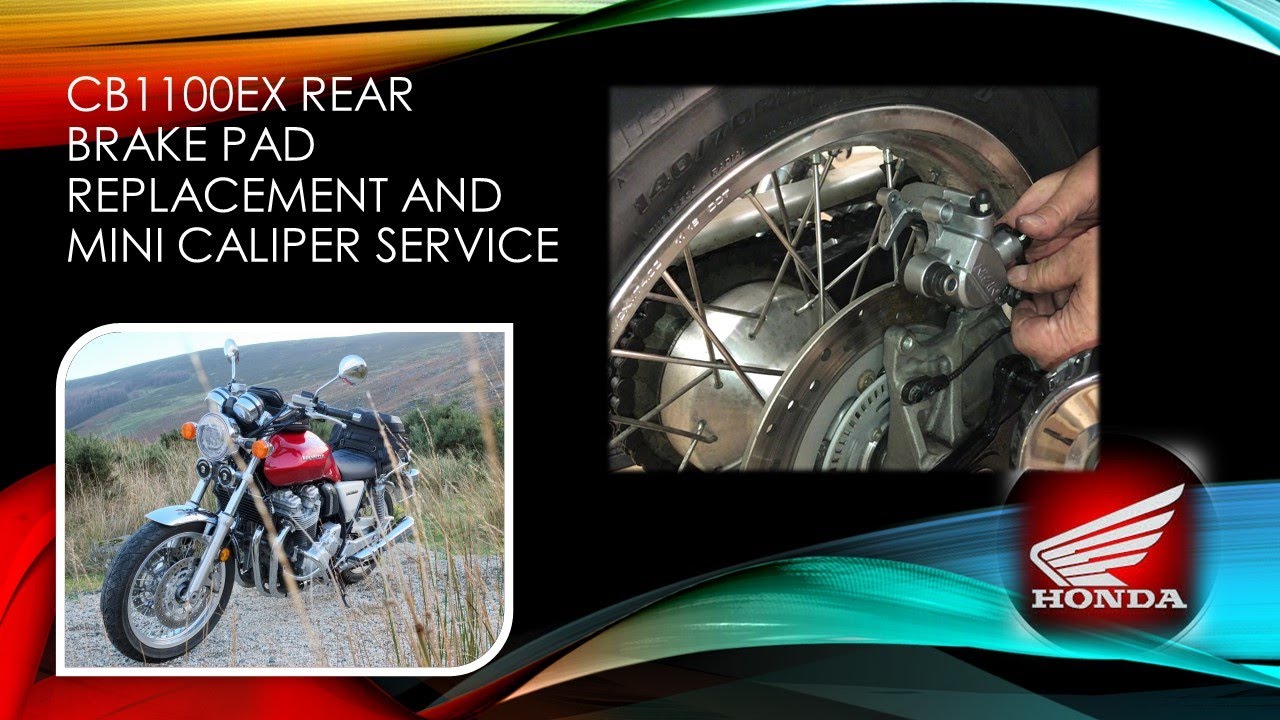 CB1100EX Rear Pad change and mini Caliper service.