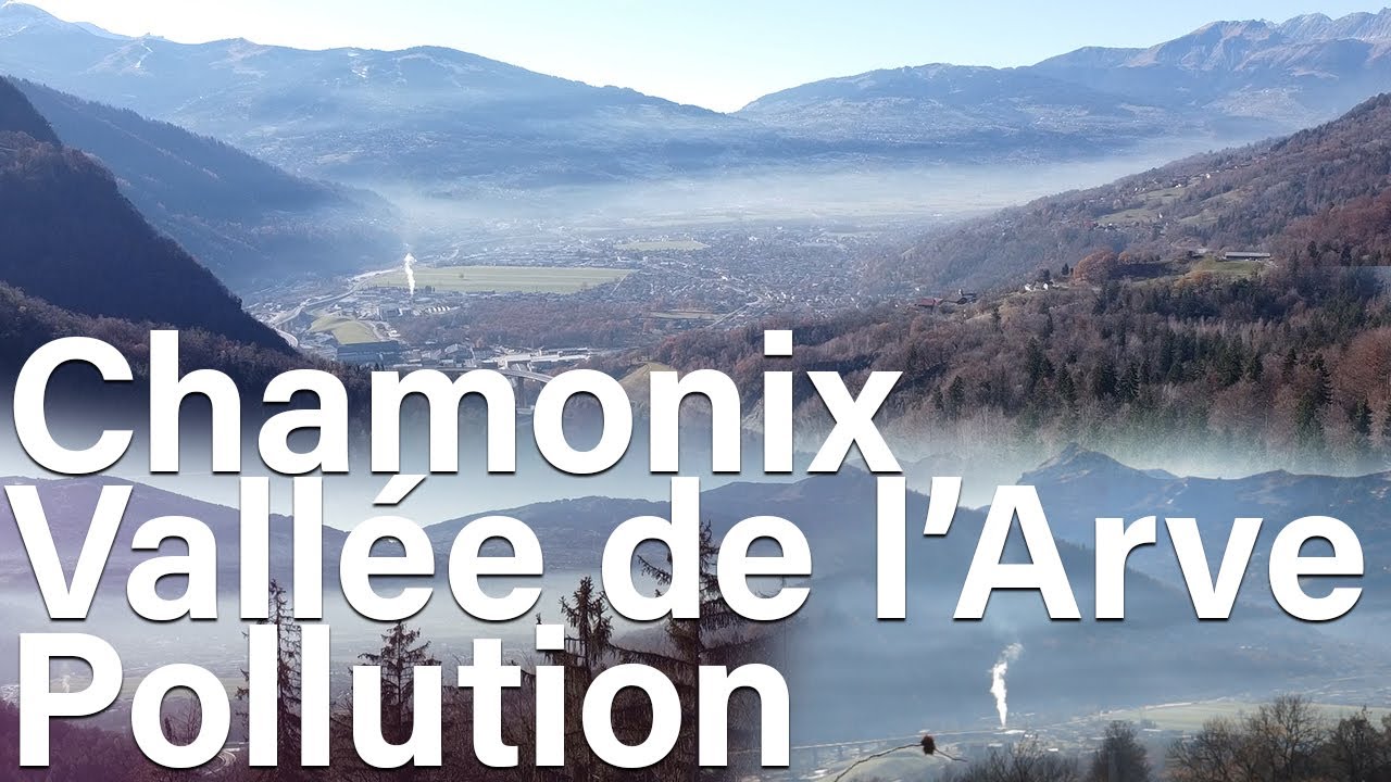 Pollution de l'air Chamonix Mont-Blanc Vallee de l'Arve 27 novembre 2020 confinement covid 19
