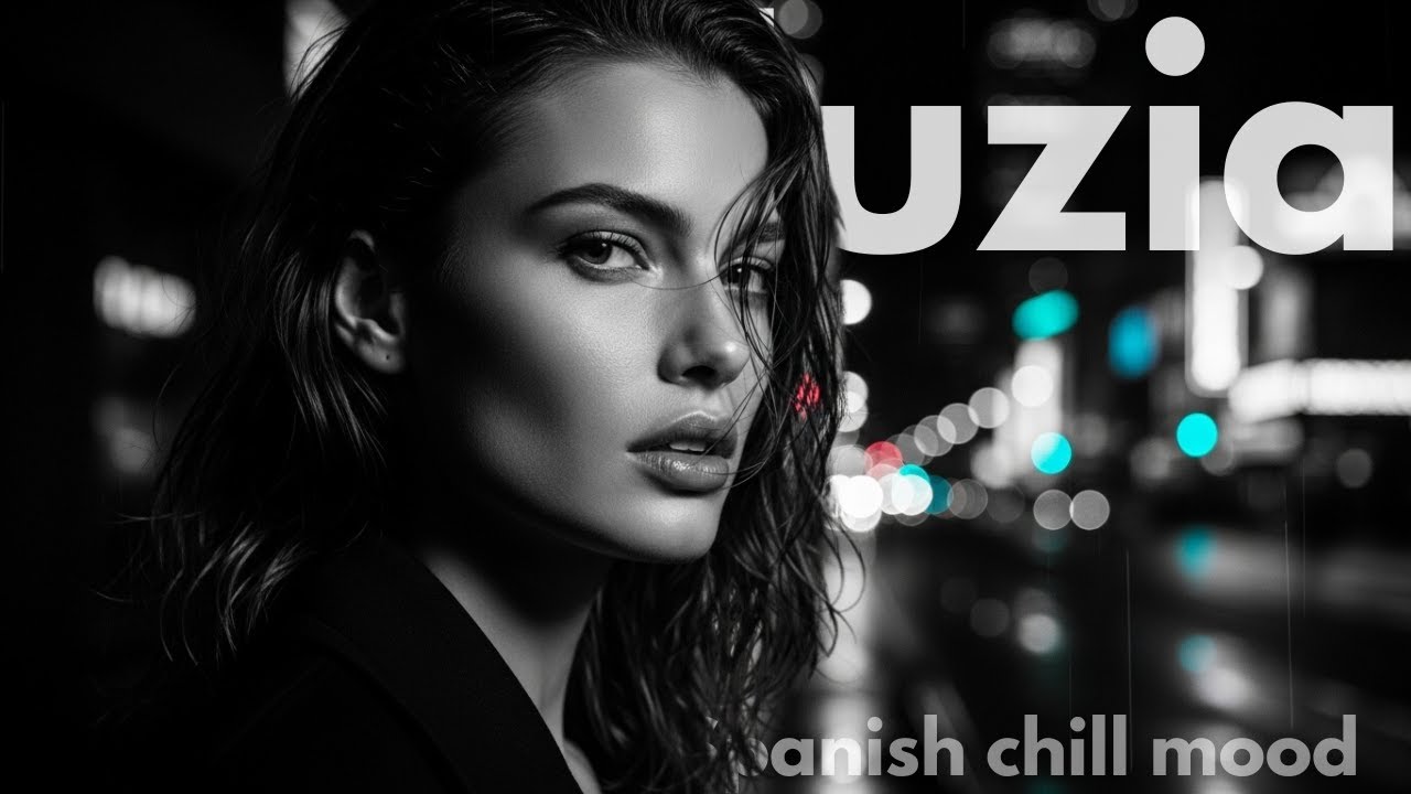 Spanish Chill Music ?? | Smooth & Elegant Lounge Vibes | LUZIA