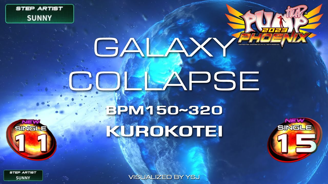 [PUMP IT UP PHOENIX] Galaxy Collapse(갤럭시 컬랩스) S11 & S15 | PHOENIX 1.03 Update