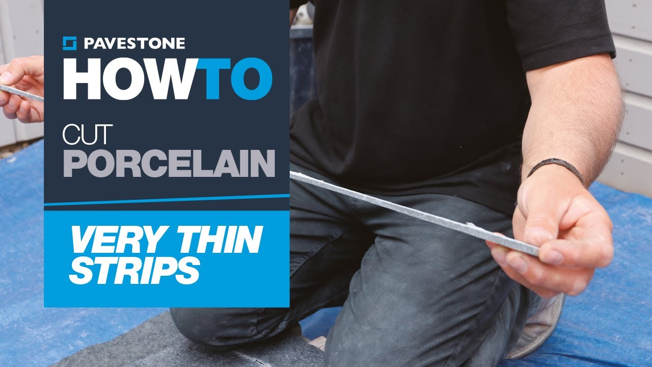 How To Cut Very Thin Strips With Porcelain Paving
