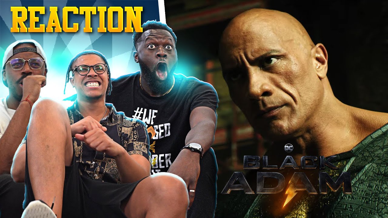 Black Adam Official Trailer Reaction