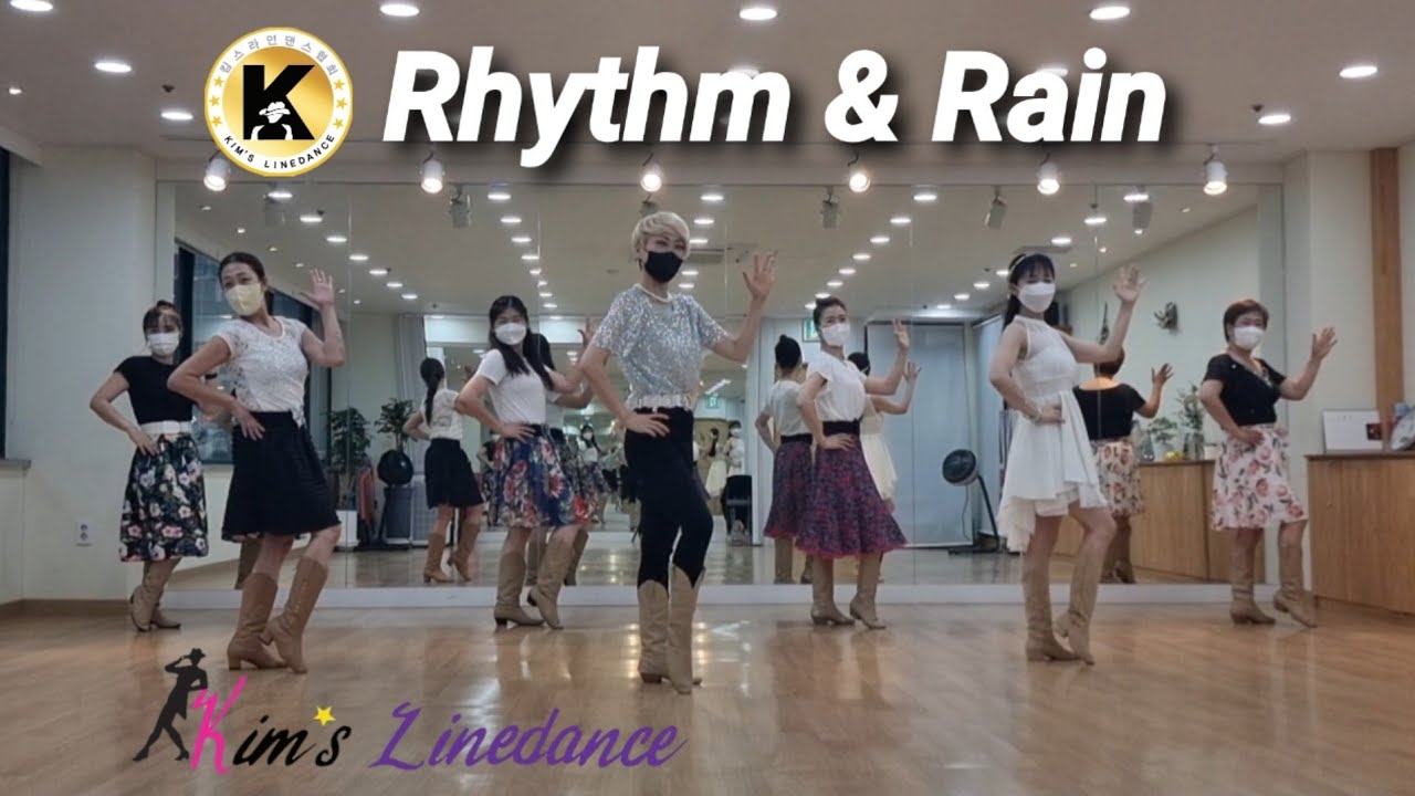 Rhythm & Rain Linedance 왕초급라인댄스 킴스라인댄스 토요강사동아리 [Choreo: Kim Ray]