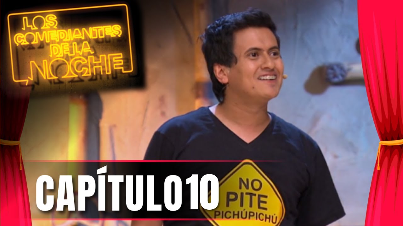 Los comediantes de la noche | Capítulo 10 | La risa toma el control