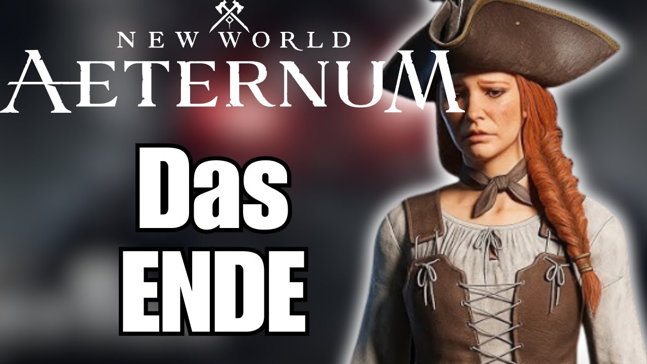 Das ENDE | New World Aeternum