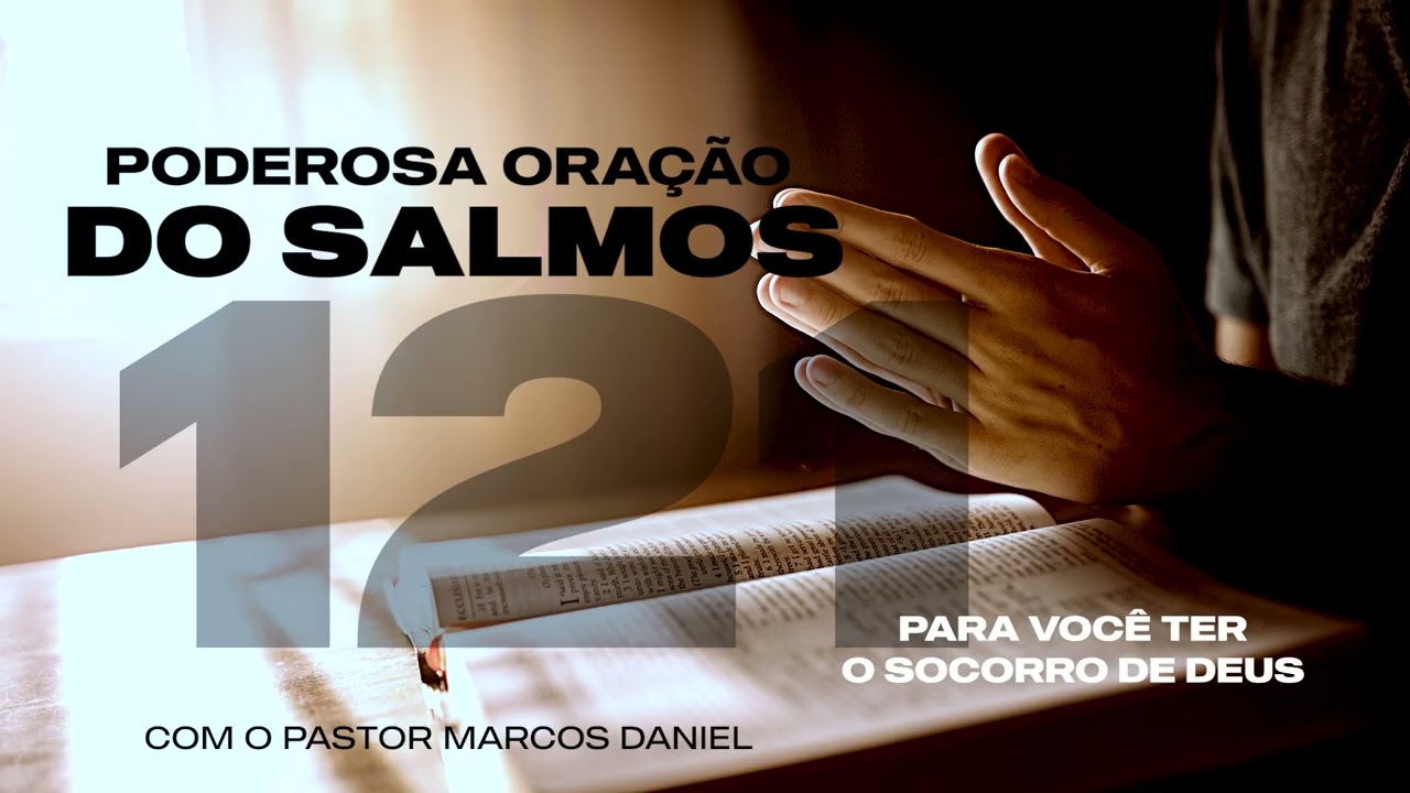 ORAÇÃO DO SALMOS 121