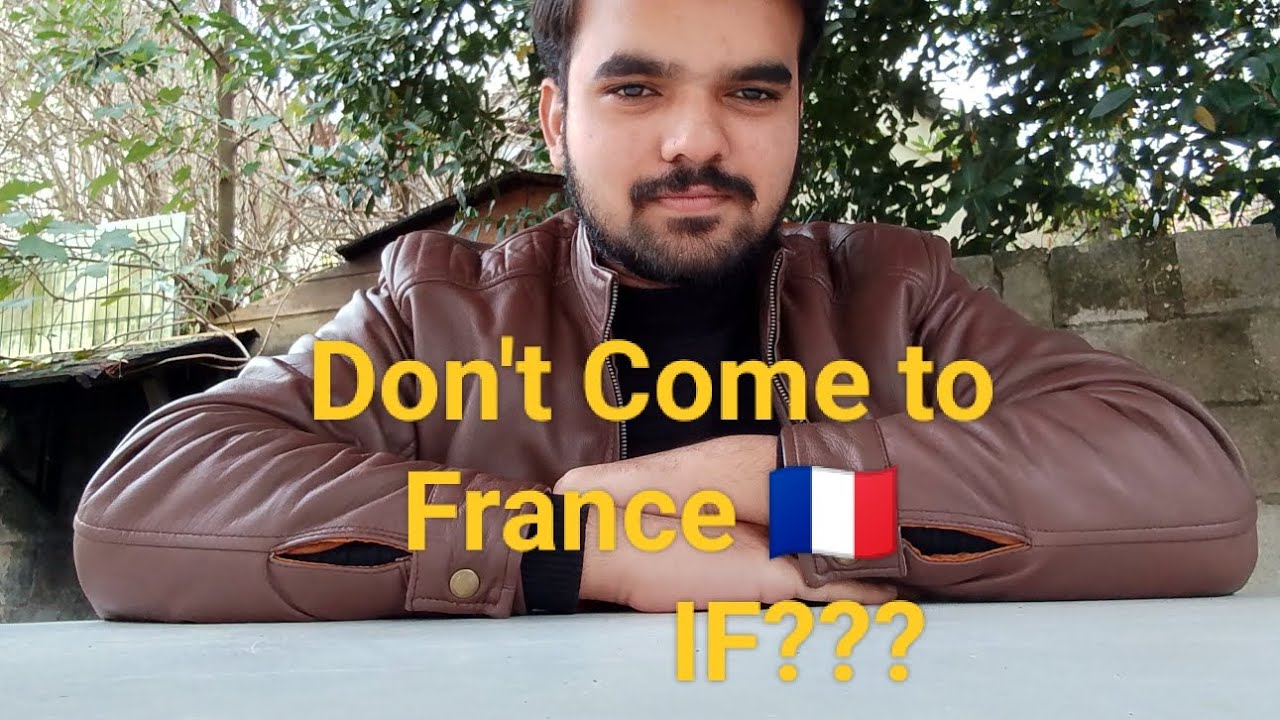 Don't come to France 🇫🇷 .....IF??? #internationalstudents  #choose #france