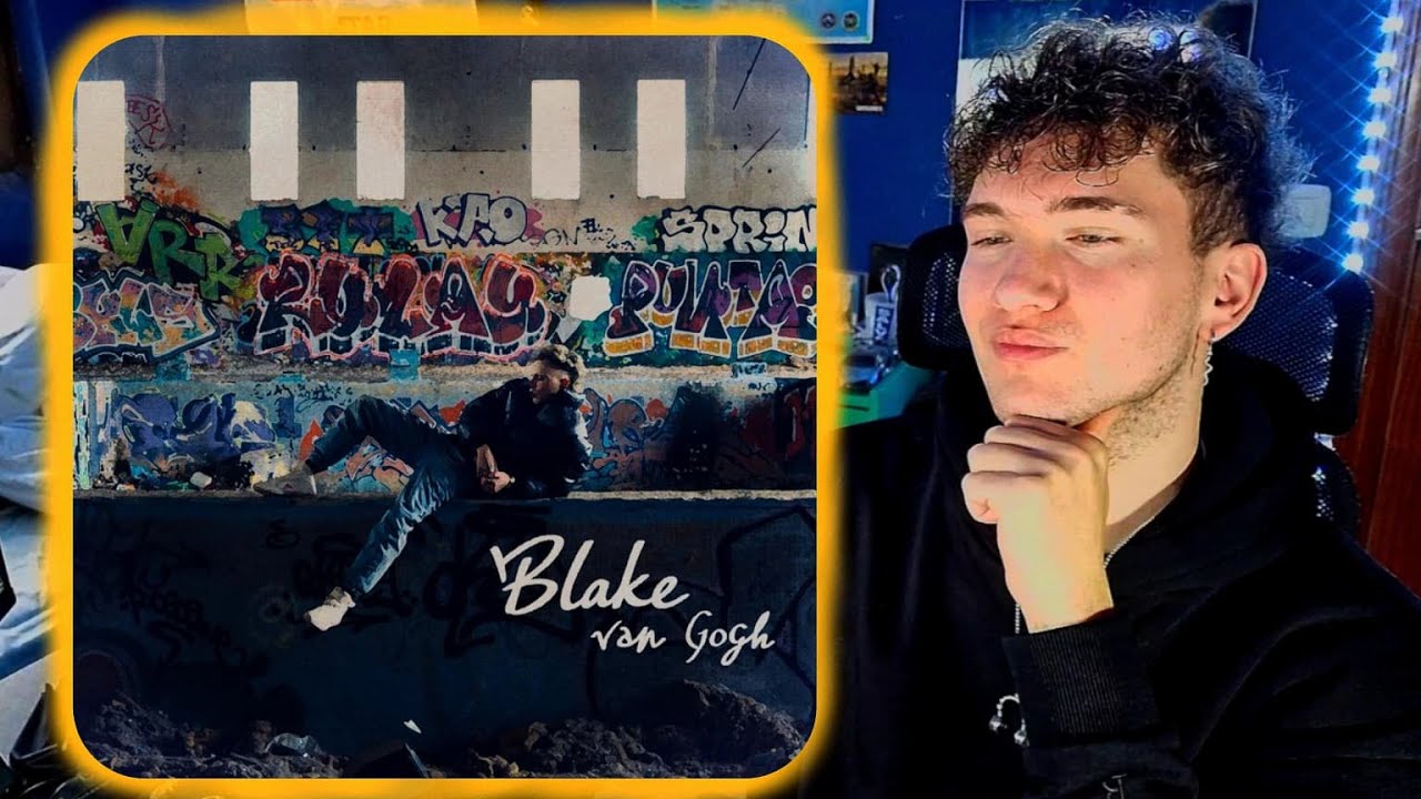 [REACCIÓN] BLAKE - VAN GOGH