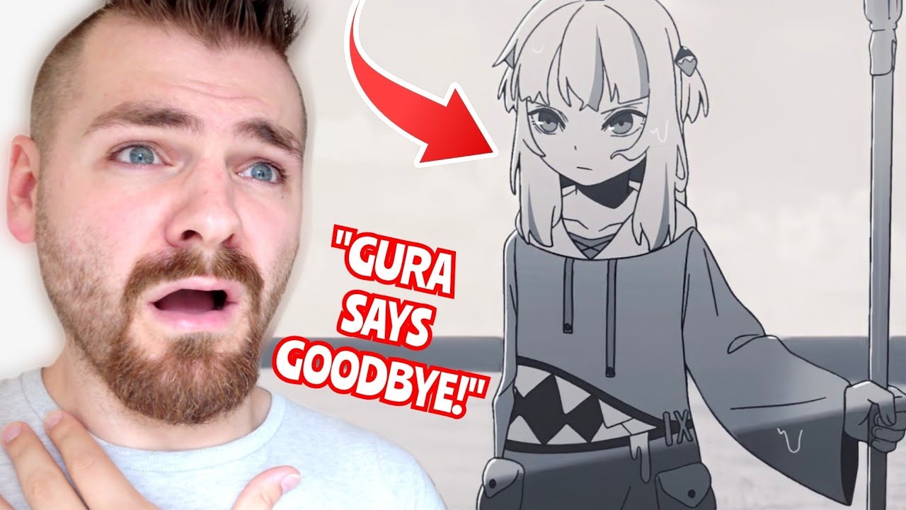 GOODBYE GAWR GURA!