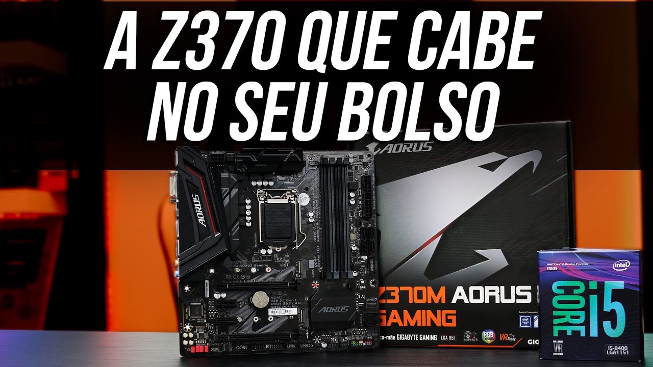 A 370 que cabe no seu BOLSO? Gigabyte Z370M AORUS Gaming