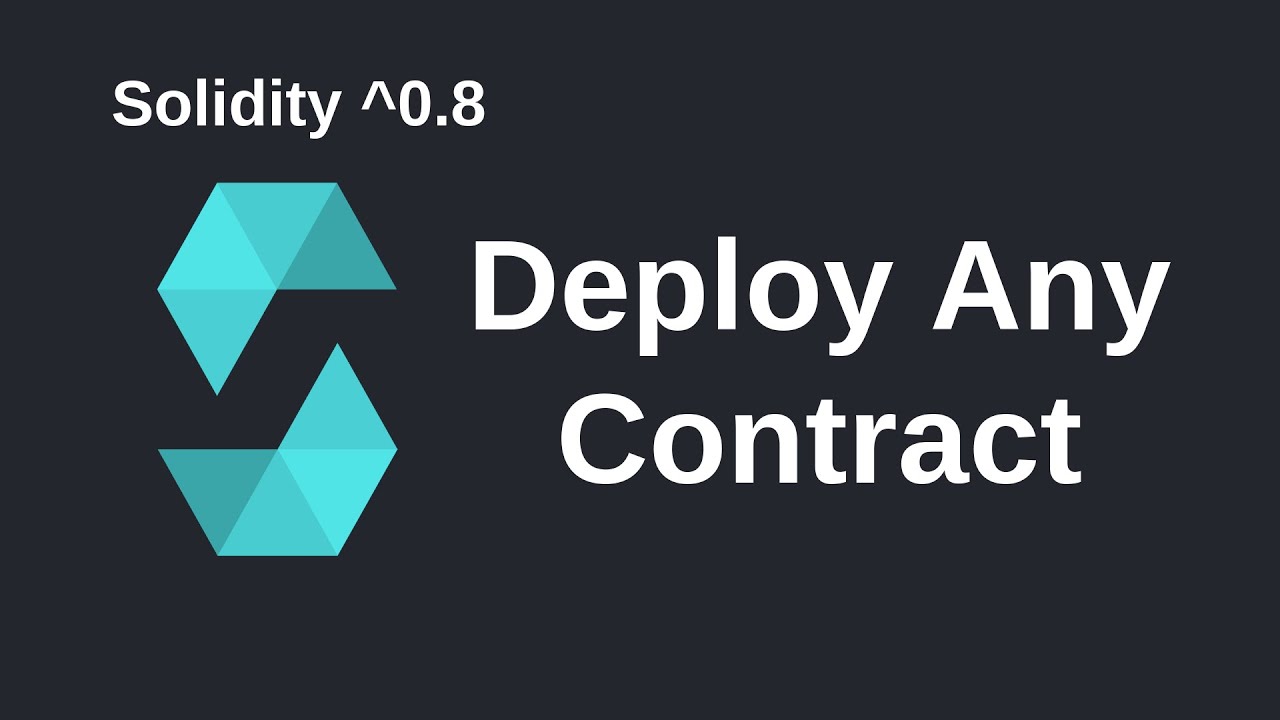 Развертывание любого контракта | Solidity 0.8