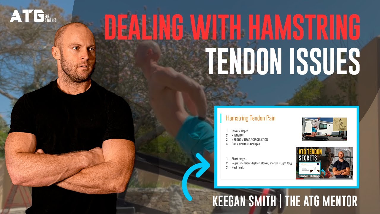 ATG Strategies For Dealing With Hamstring Tendon Issues