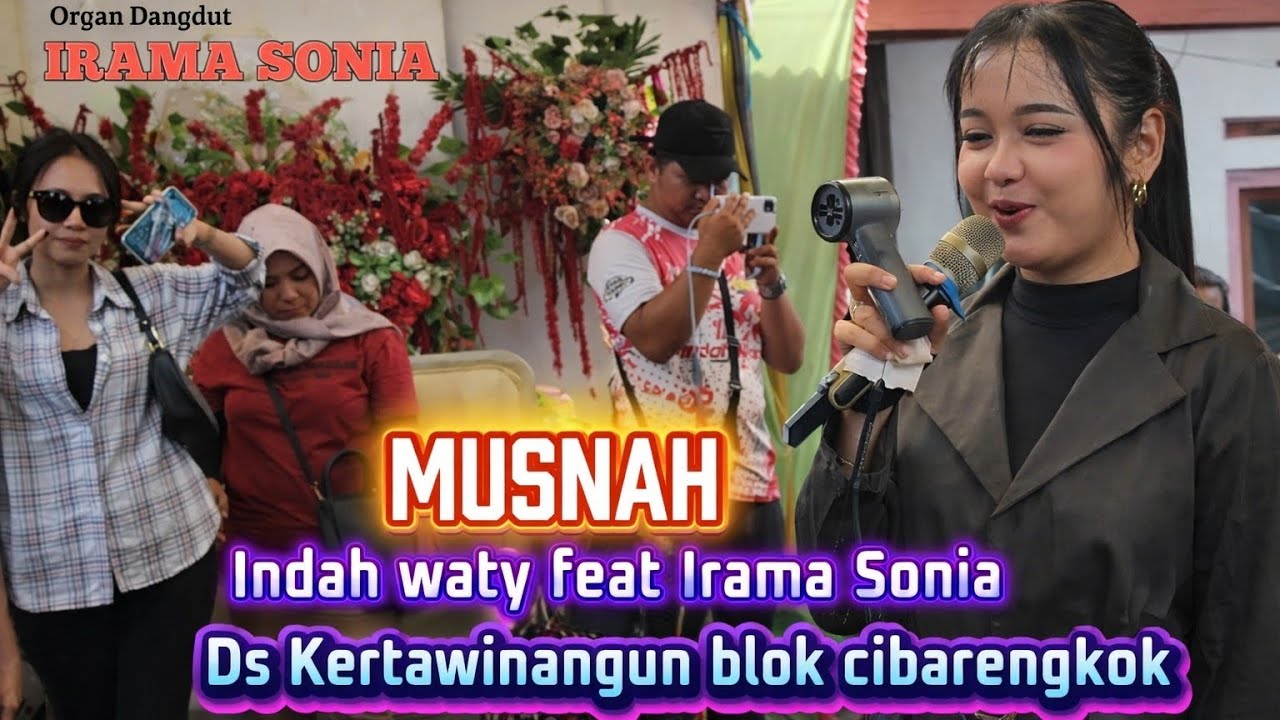 VIRAL‼️ MUSNAH – Indah Waty feat Irama Sonia | Organ Dangdut Irama Sonia Terbaru 2026
