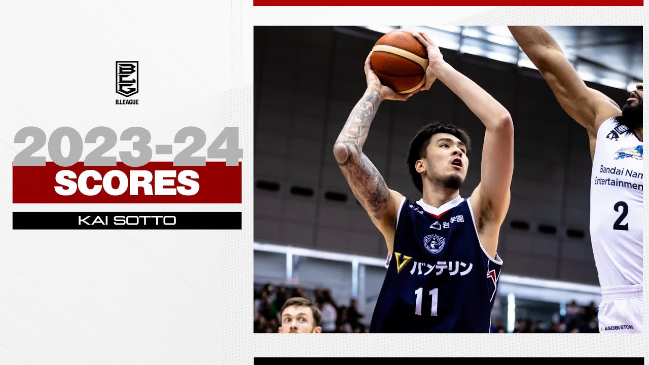 Kai Sotto  | B.LEAGUE 2023-24 Season Play Highlights