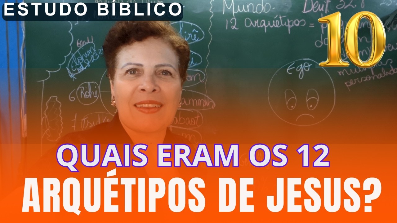 #10  A Chave 🔑 Para uma Vida  Vitoriosa/Os Arquétipos na Vida de Jesus e na Sua/ Miss Silvana Mara