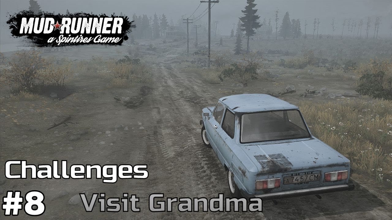 Visit Grandma - Spintires: Mud Runner Challenges [ep8]