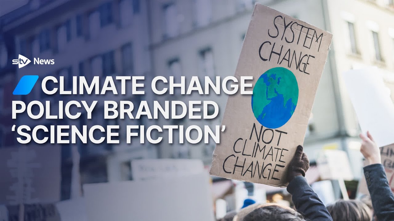 Scotland's climate change approach branded 'science fiction'