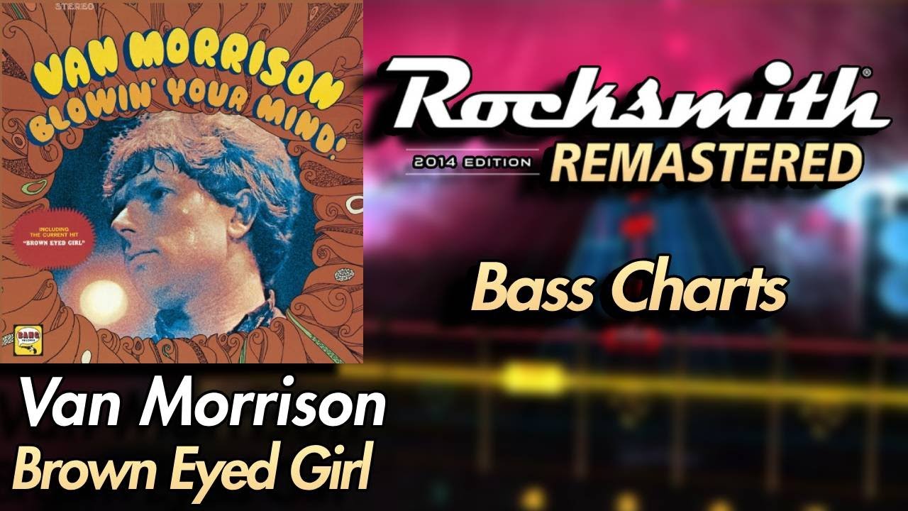 Van Morrison - Brown Eyed Girl | Rocksmith® 2014 Edition | Bass Chart