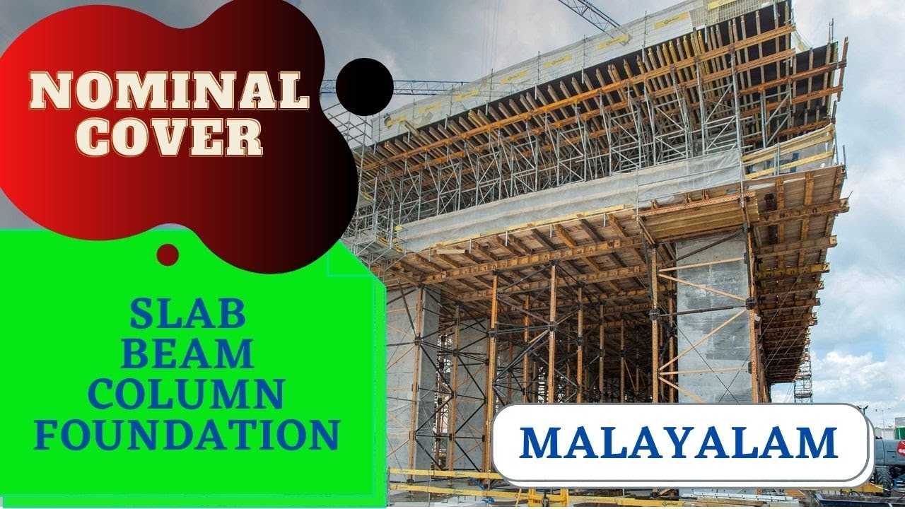 Nominal cover for concrete members- SLAB, BEAM, COLUMN, FOOTING IN malayalam