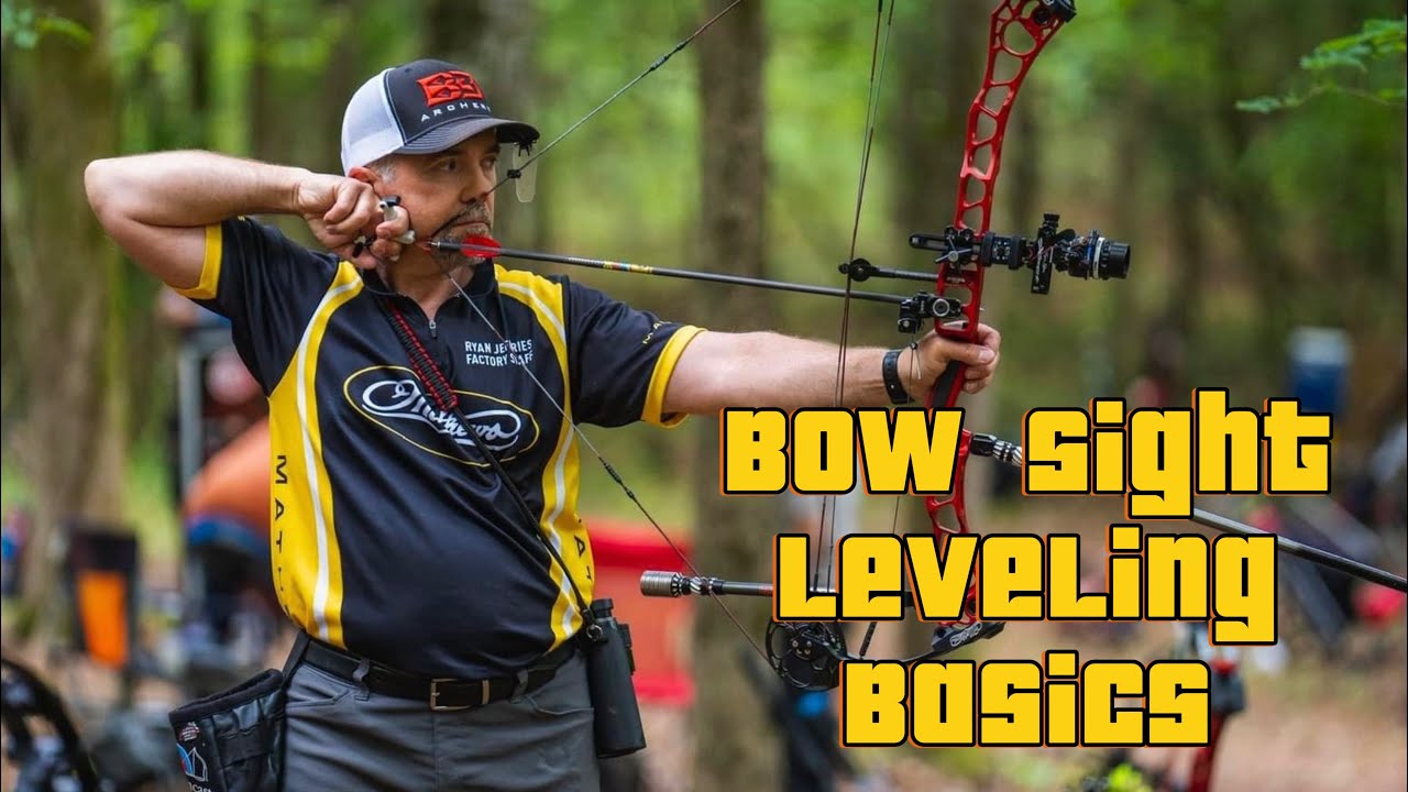 Bow Sight Leveling Basics