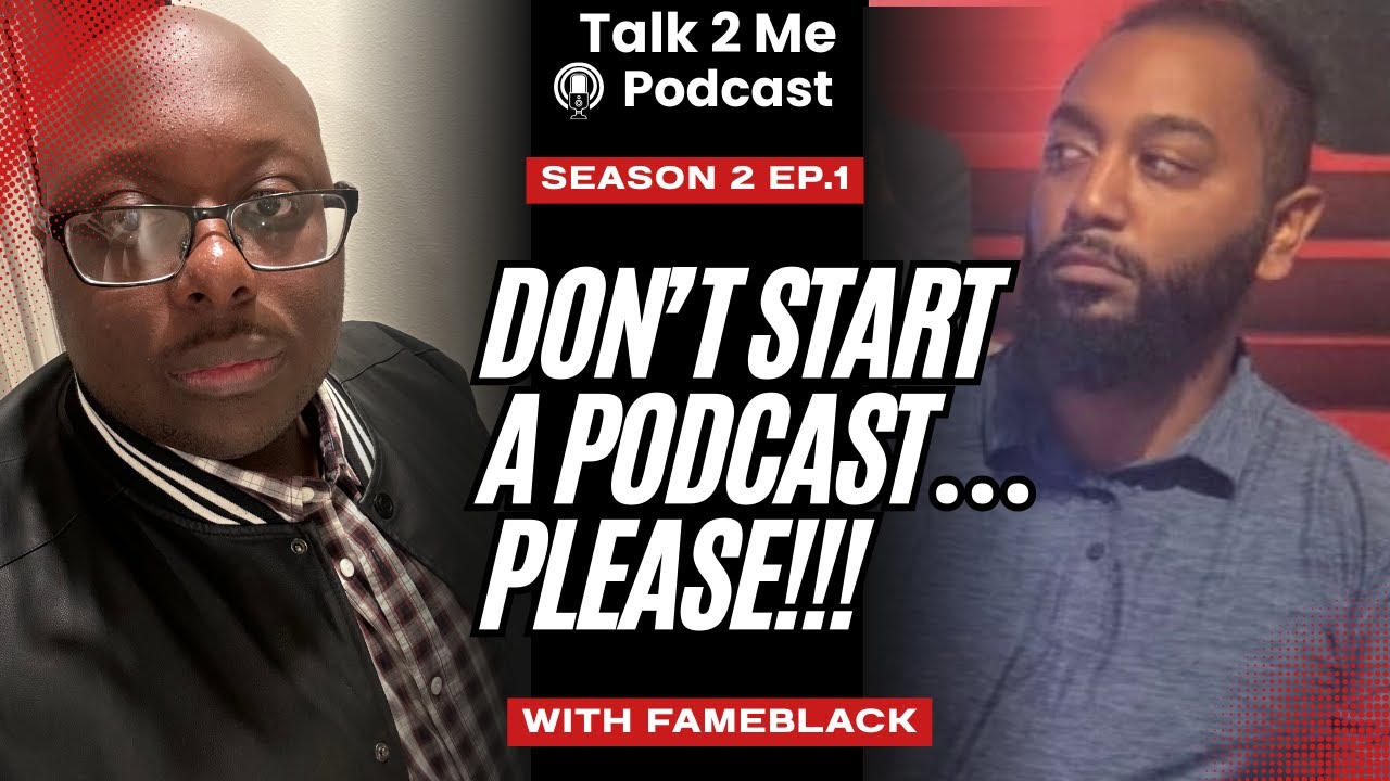 Everyone Has a Podcast... and That's the Problem | Talk2Me Podcast S2 EP.1