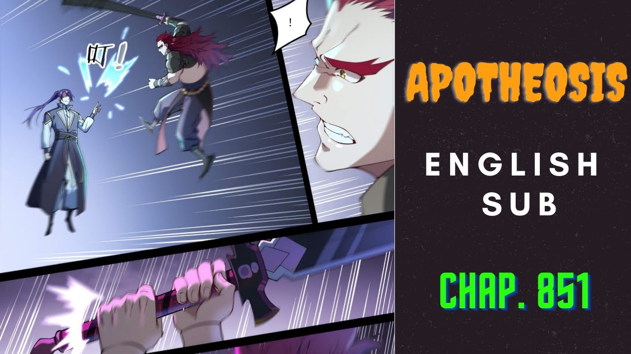 APOTHEOSIS - CHAP 851 - ENGLISH SUB