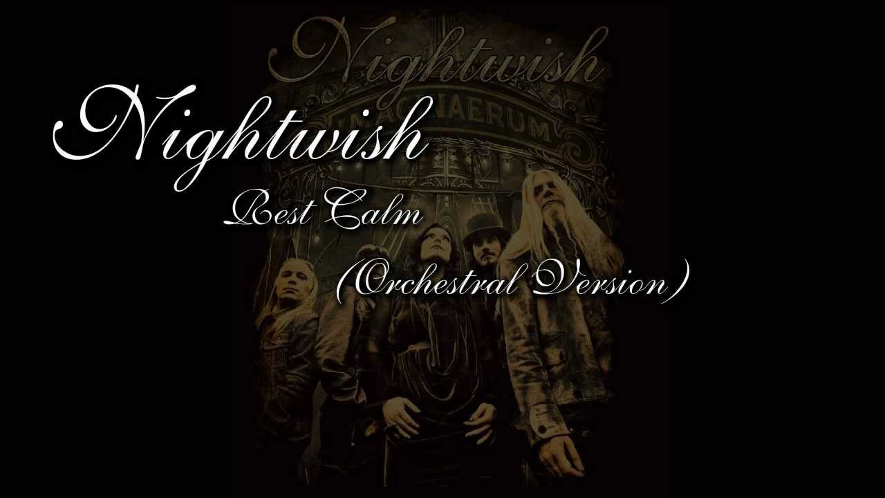 Nightwish - Rest Calm (Orchestral Version)