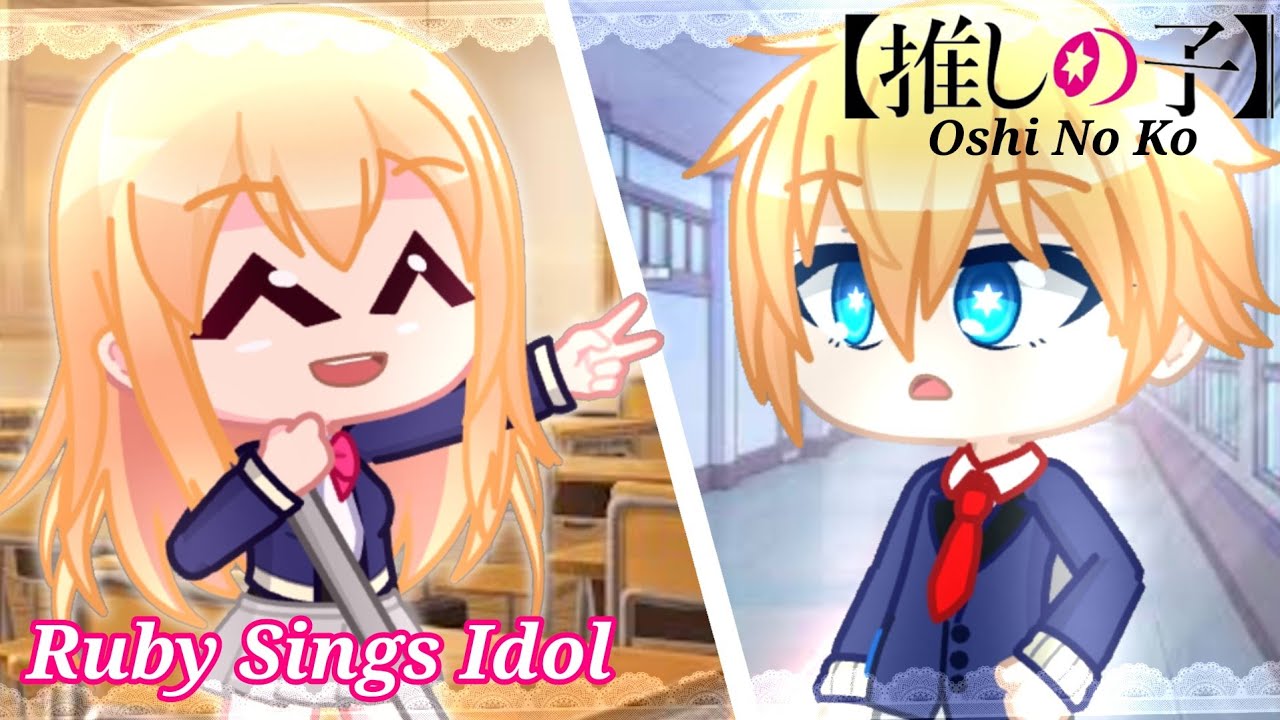 💖 Ruby Sings Idol Daughter like Mother 💖 - Oshi No Ko (推しの子) ✧ Gacha Life 2 ✧