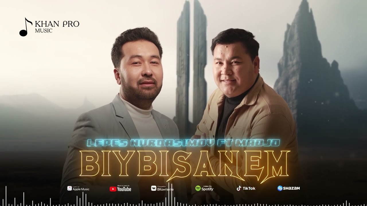 Lepes Nurqasimov ft Madjo - Biybisanem