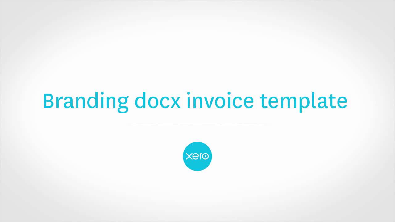 Create DOCX invoice templates in Xero Accounting Software | Xero