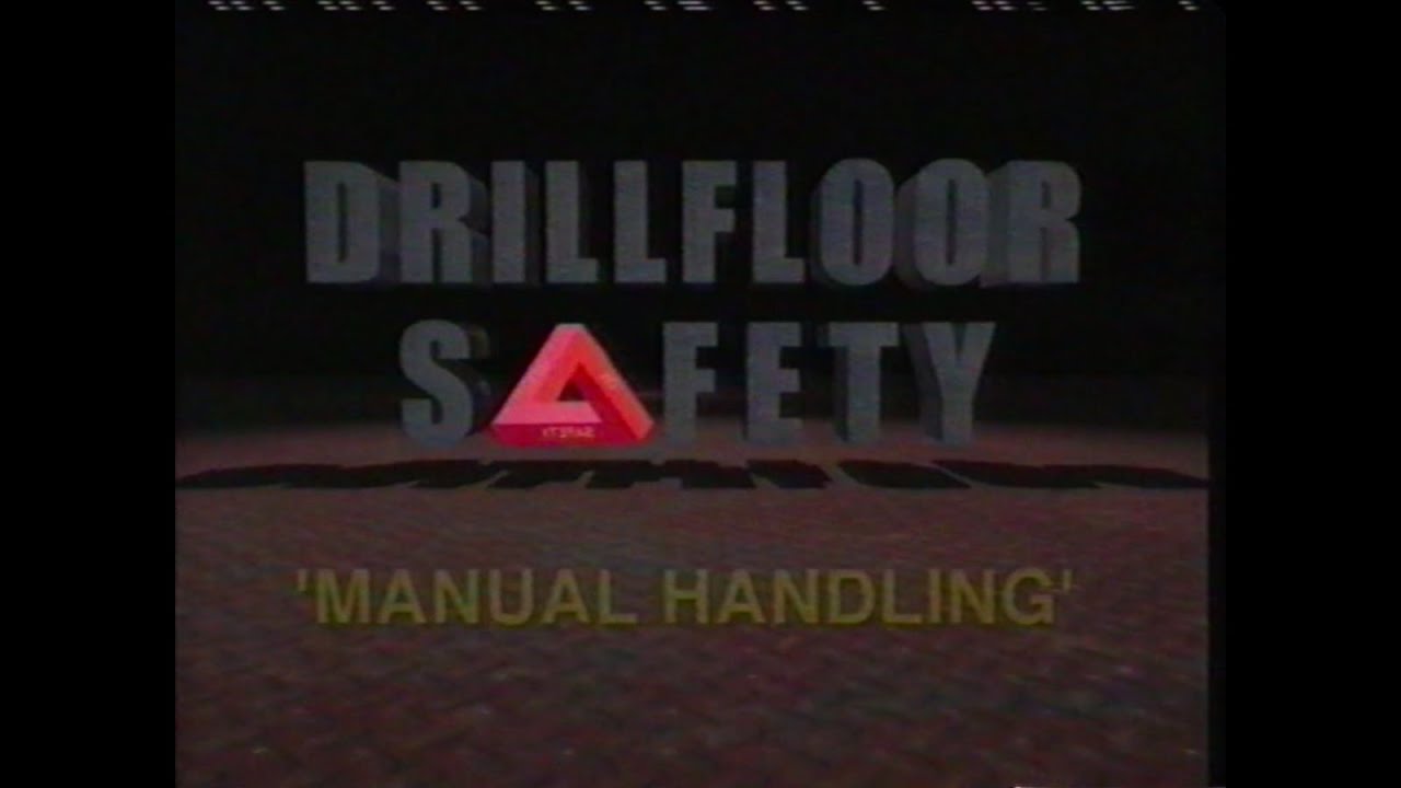 Rig Floor Safety - Manual Handling