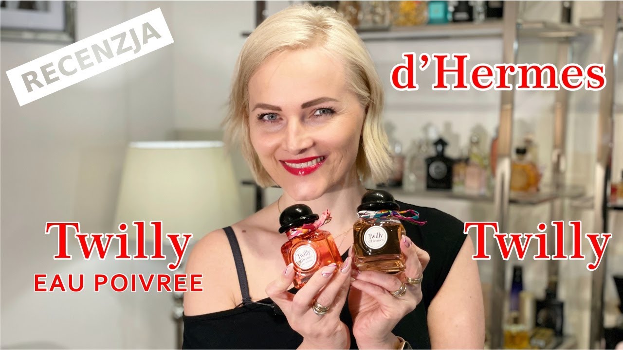RECENZJA Twilly d&rsquo;Herm&egrave;s Hermes edp VS Twilly d'Herm&egrave;s Eau Poivr&eacute;e edp #70 [AROMA]