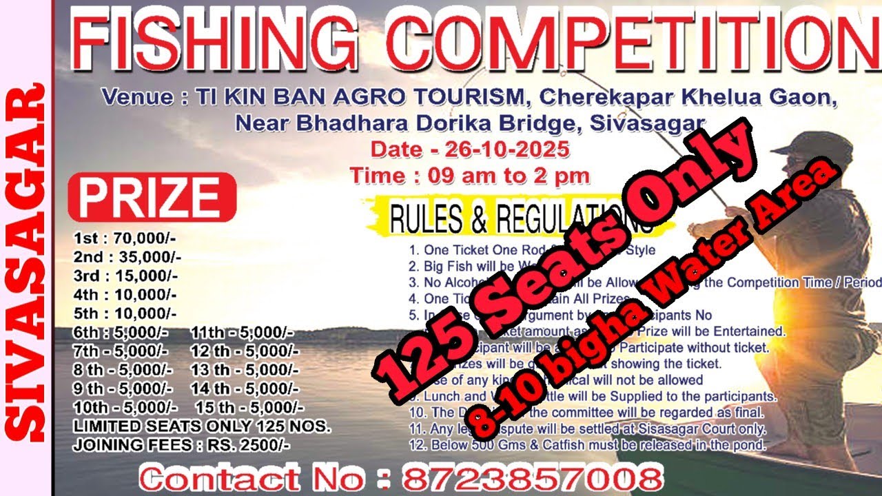 FISHING COMPETITION, SIVASAGAR ( 26/10/2025 )