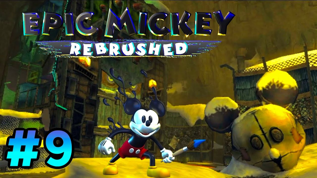 Disney Epic Mickey Rebrushed: level: 9 MickeyJunk Mountain Heap's!