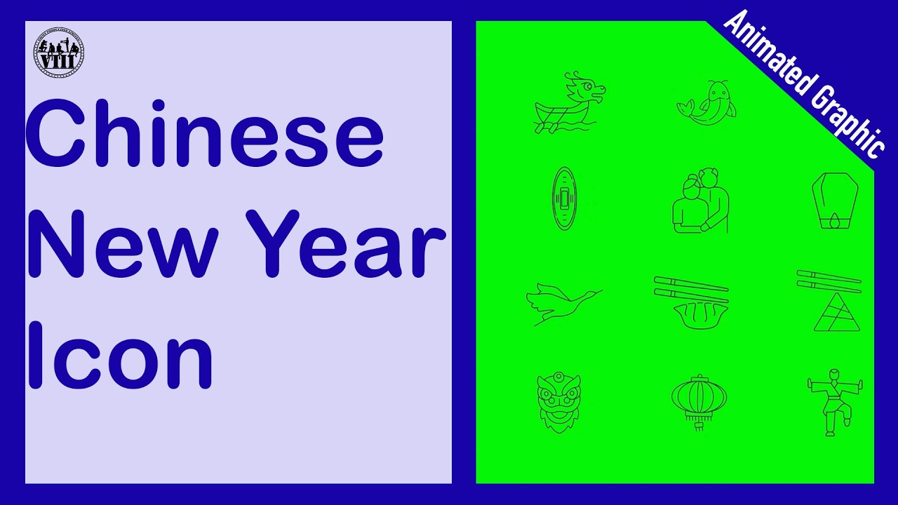 【Eight Production】Animated Graphic | Chinese New Year | Icon GreenScreen
