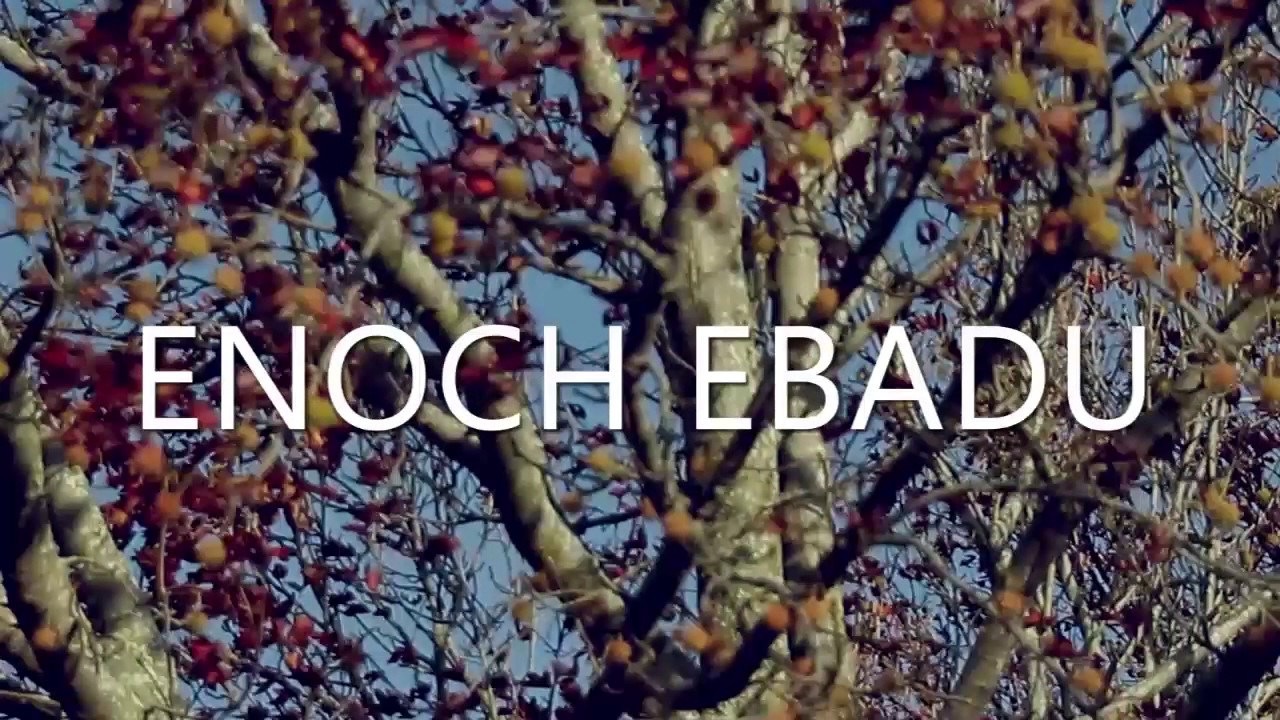 Enoch Ebadu - Je sais