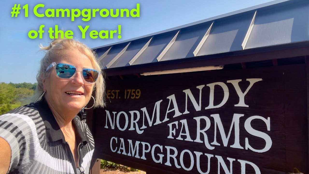 Exploring Normandy Farms;  America's Top Rated RV Park & Its Rich History