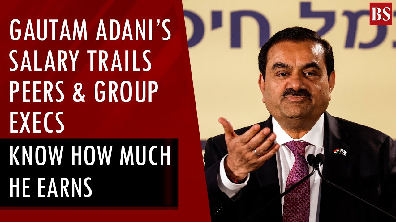 Gautam Adani&rsquo;s salary trails peers & Group execs: Know how much he earns