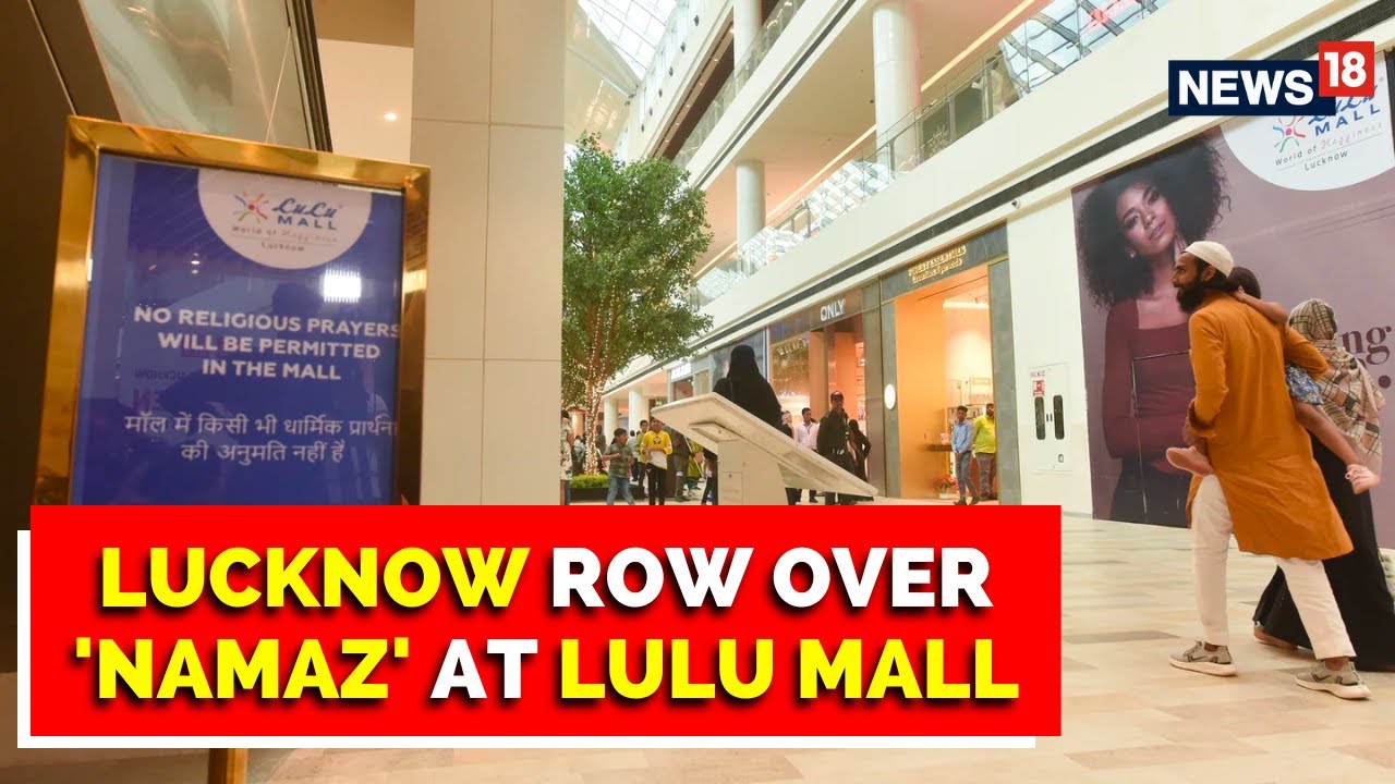 Row Over 'Namaz At Lulu Mall' In Lko Hindu Group Seeks Nod To Recite Hanuman Chalisa | English News