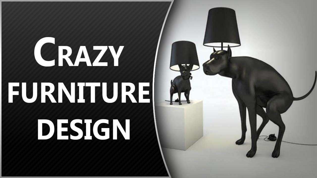 Top 10 Crazy furniture Ideas