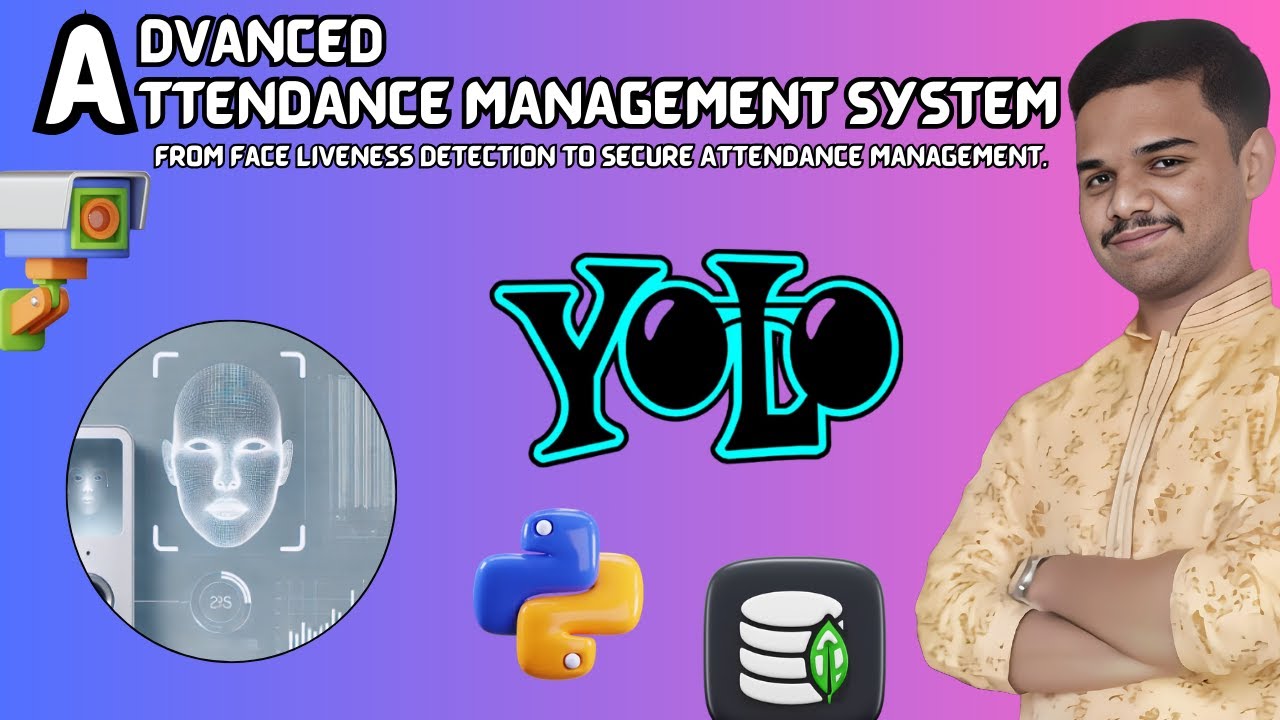 🚀 Advanced Attendance Management System | 🤖 Face Recognition & 🔍 Liveness Detection | Project Maker
