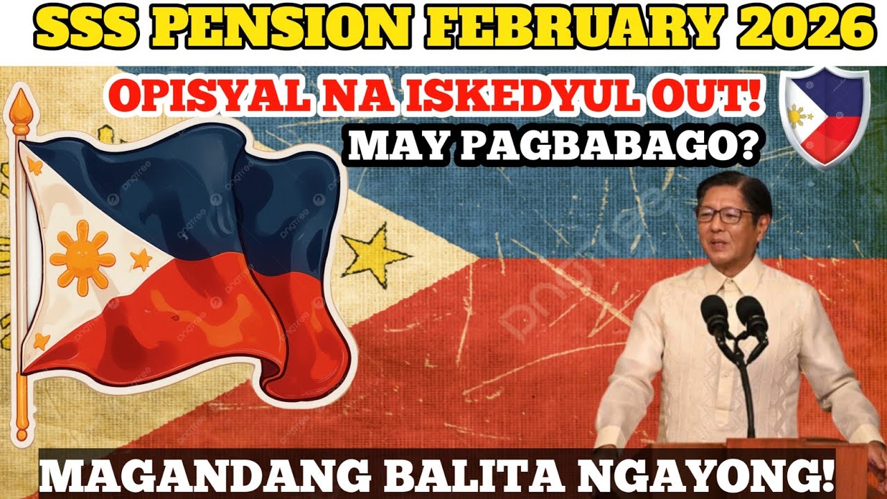 SSS Pension febuary 2026: Opisyal na Iskedyul OUT! Mga pagbabago? May Magandang Balita Ngayon