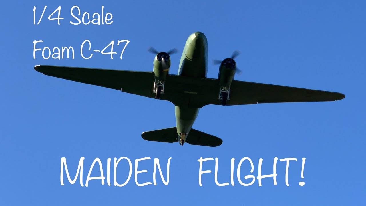 Giant Foam C-47: MAIDEN FLIGHT!!!