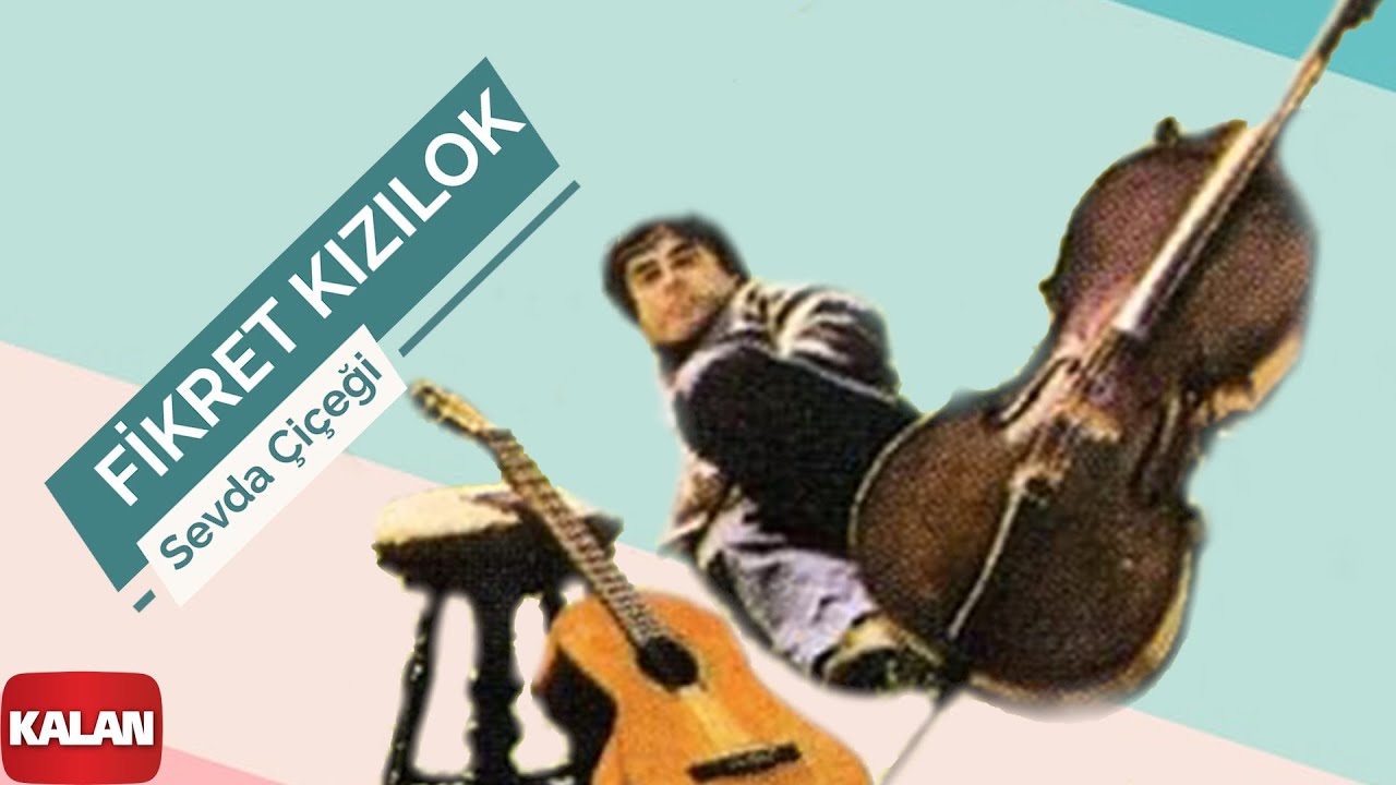 Fikret Kızılok - Sevda Çiçeği I Zaman Zaman © 1993 Kalan Müzik