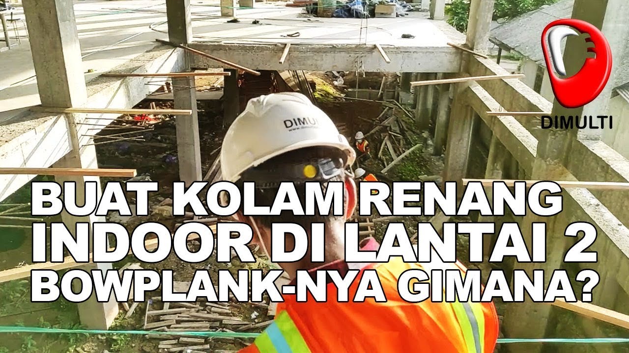 PEMBUATAN KOLAM RENANG INDOOR LANTAI 2 UKURAN 6 x 3 METER DI BANJARMASIN, KALIMANTAN SELATAN