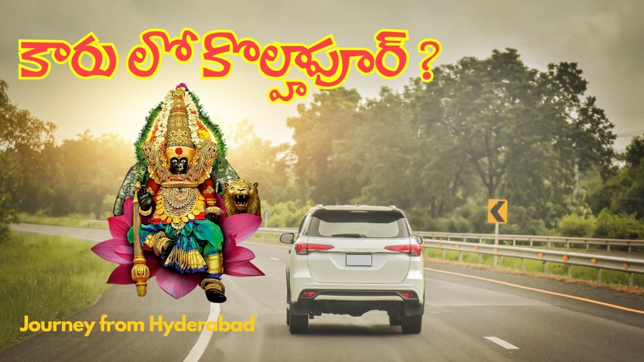 Hyderabad to Kolhapur – A Beautiful Road Trip Journey 🚗🌄