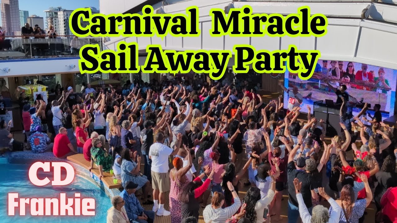 𝐂𝐚𝐫𝐧𝐢𝐯𝐚𝐥 𝐌𝐢𝐫𝐚𝐜𝐥𝐞 ☛ 𝐒𝐚𝐢𝐥 𝐀𝐰𝐚𝐲 𝐏𝐚𝐫𝐭𝐲 ☛ 𝐃𝐞𝐩𝐚𝐫𝐭𝐢𝐧𝐠 𝐓𝐚𝐦𝐩𝐚 ☛ 𝐂𝐃 - 𝐅𝐫𝐚𝐧𝐤𝐢𝐞 ☛ 𝐋𝐢𝐝𝐨 𝐏𝐨𝐨𝐥 𝐃𝐞𝐜𝐤